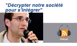 Josef Schovanec "Décrypter notre société pour s'intégrer"